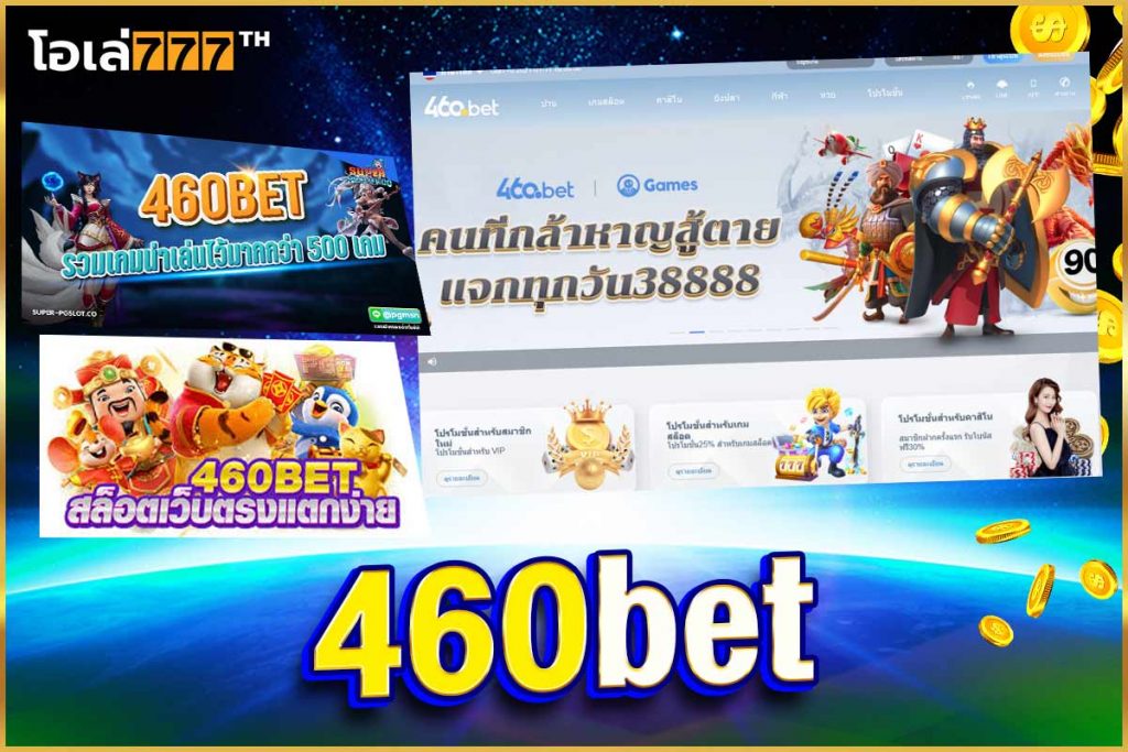 460bet casino