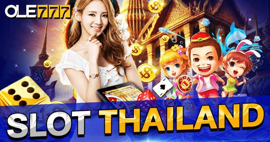 SLOT THAILAND